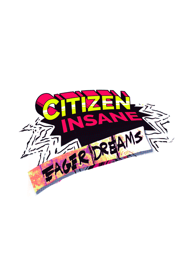 Citizen Insane 